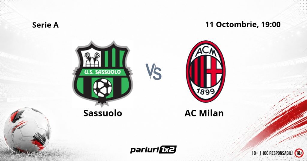 Sassuolo – AC Milan, Ponturi Pariuri Fotbal Serie A, 11.10.2026