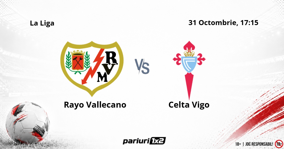 Rayo Vallecano - Celta Vigo
