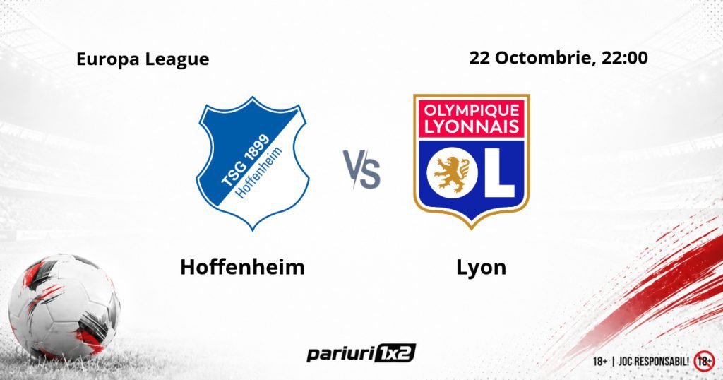 Hoffenheim – Lyon, Ponturi Pariuri Fotbal Europa League, 22.10.2026