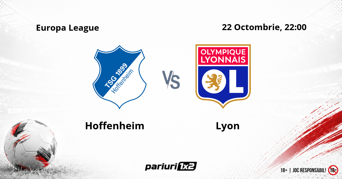 Hoffenheim – Lyon, Ponturi Pariuri Fotbal Europa League, 22.10.2026