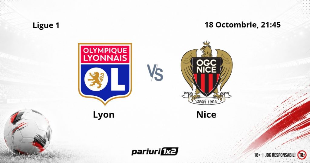 Lyon – Nice, Ponturi Pariuri Fotbal Ligue 1, 18.10.2026