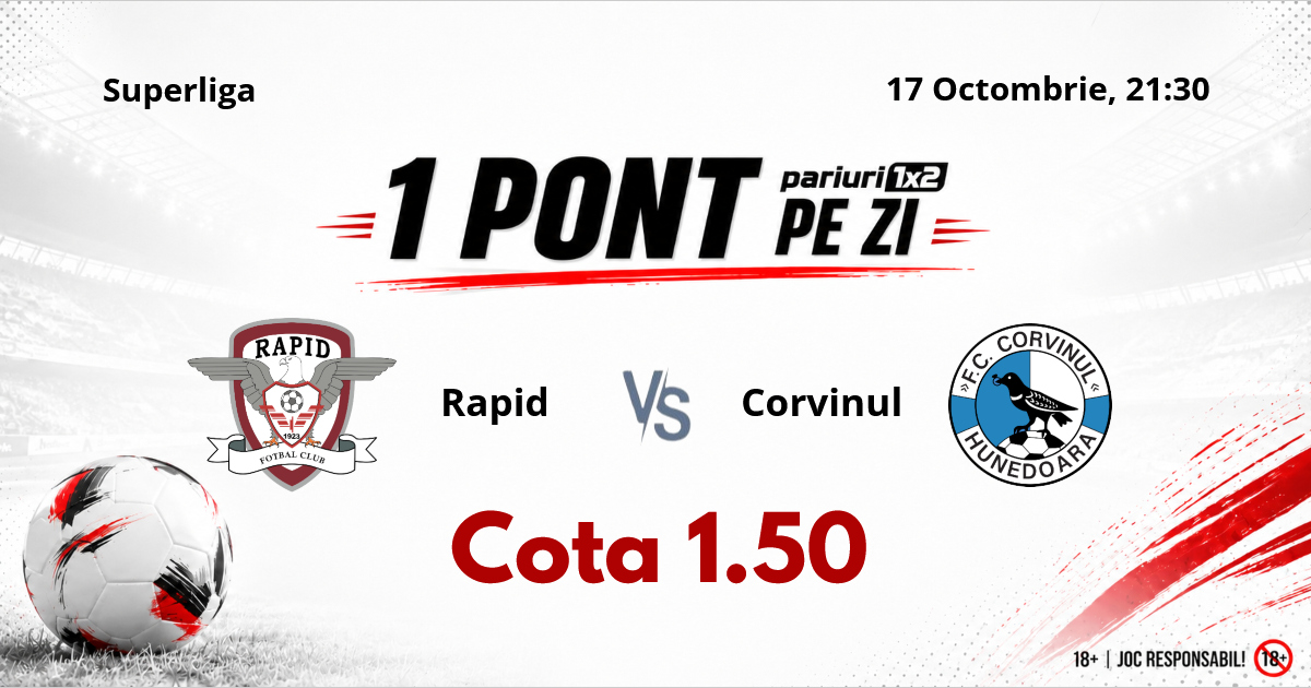 Un Pont pe Zi, 17 octombrie : 11 selecții reușite în această lună! Astăzi Rapid – Corvinul