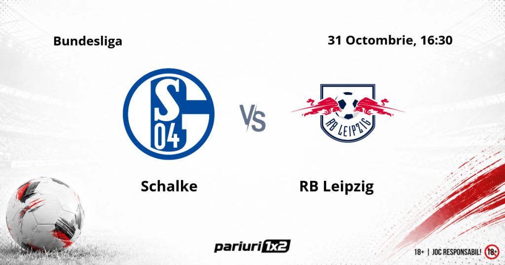 Schalke – RB Leipzig, Ponturi Pariuri Fotbal Bundesliga, 31.10.2026
