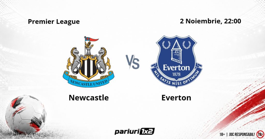Newcastle – Everton, Ponturi Pariuri Fotbal Premier League, 02.11.2026