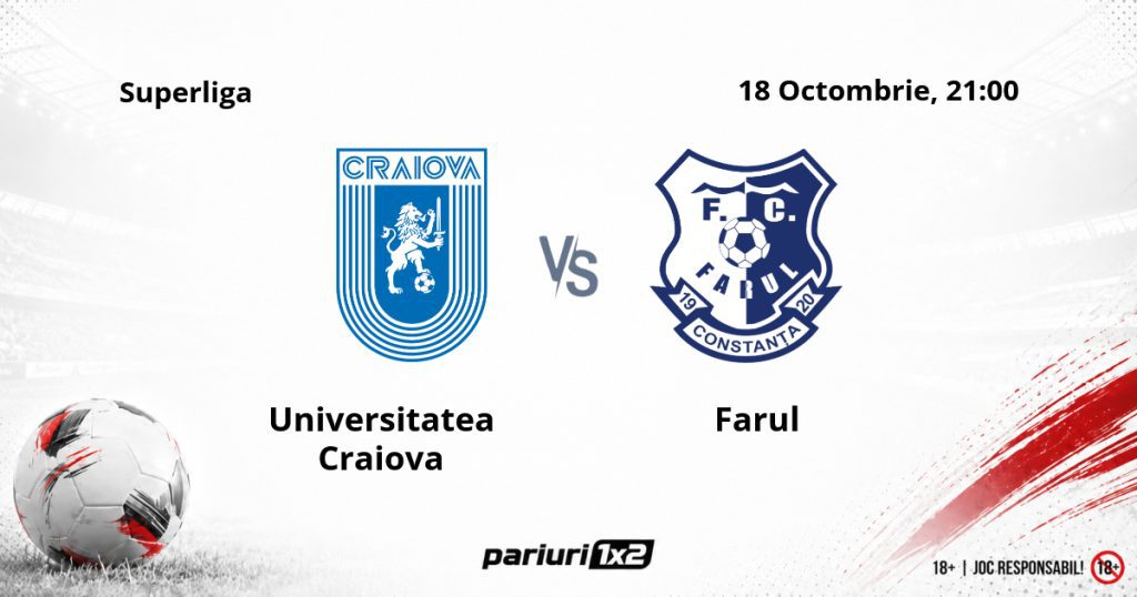 Universitatea Craiova – Farul, Ponturi Pariuri Fotbal Superliga, 18.10.2026