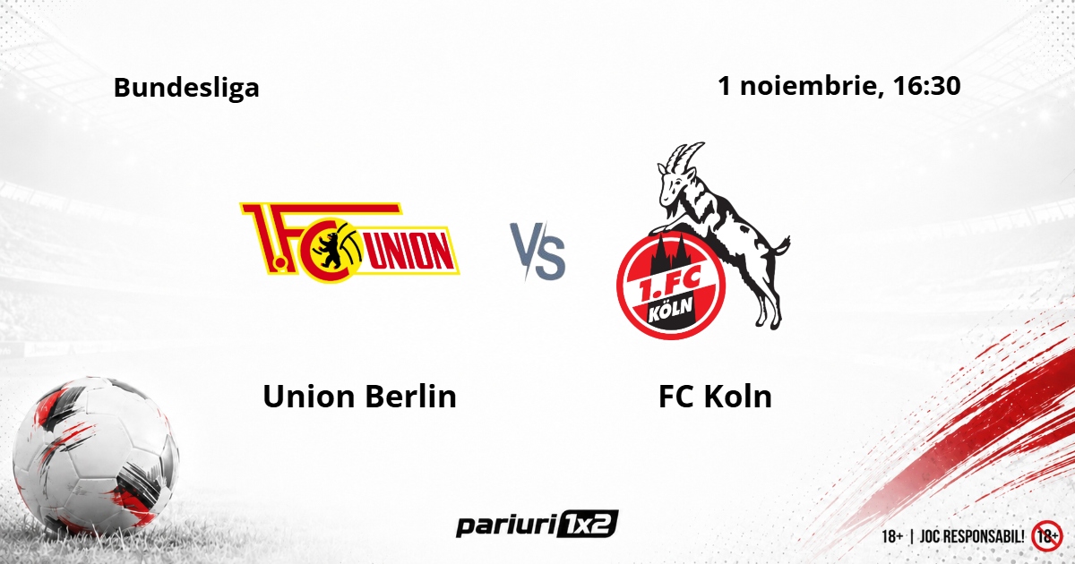 Union Berlin – FC Koln, Ponturi Pariuri Fotbal Bundesliga, 01.11.2026