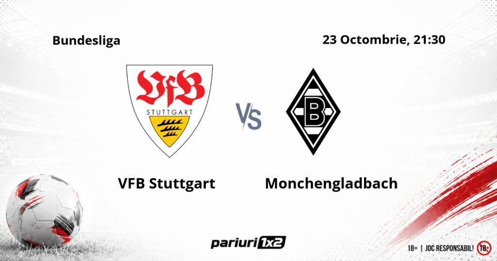 VFB Stuttgart – Monchengladbach, Ponturi Pariuri Fotbal Bundesliga, 23.10.2026