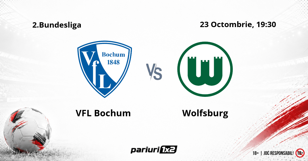 VFL Bochum – Wolfsburg, Ponturi Pariuri Fotbal 2.Bundesliga, 23.10.2026