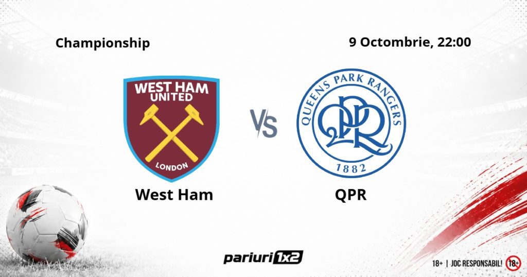 West Ham – QPR, Ponturi Pariuri Fotbal Championship, 09.10.2026